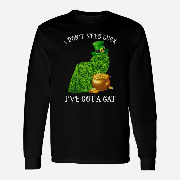 I Do Not Need Luck I Have Got A Himalayan Shamrock St Patricks Day Cat Lovers Long Sleeve T-Shirt