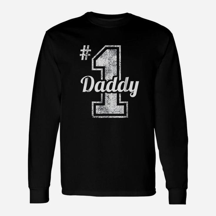 Number One Daddy Fathers Day, best christmas gifts for dad Long Sleeve T-Shirt