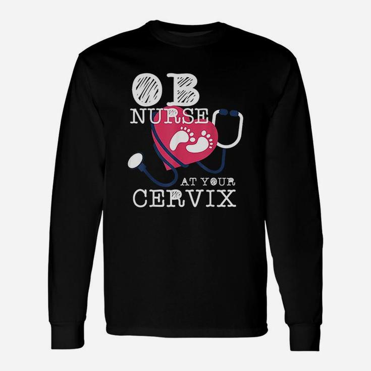 Ob Nurse Baby Delivery Labor Men Women Obstetrics Long Sleeve T-Shirt