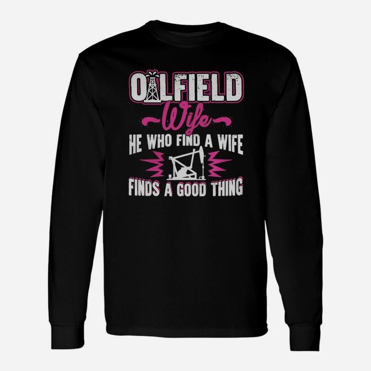 Oilfield Wife Shirts T-shirt Long Sleeve T-Shirt