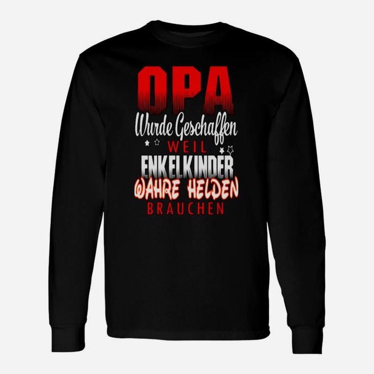 Opa Superhelden Langarmshirts, Enkelkinder Brauchen Helden Motiv