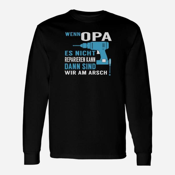 Optimized Opa Langarmshirts mit Bohrmaschinen Motiv, Lustiges Heimwerker Langarmshirts