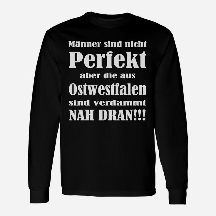 Ostwestfalen-Lokalstolz Langarmshirts für Herren, Nah Dran an Perfekt Design