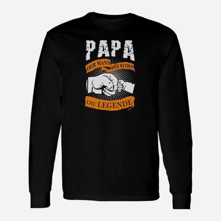 Papa Der Mann Der Mythos Die Legende Langarmshirts