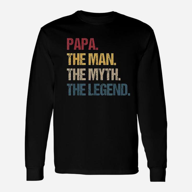 papa the man the myth the legend long sleeve shirt