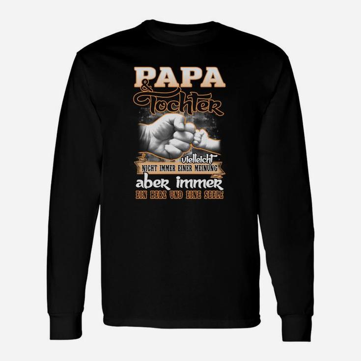 Papa Tochter Immer Ein Herz Und Eine Seele Langarmshirts