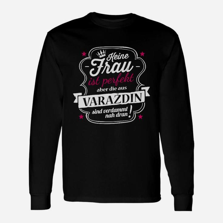 Perfekte Frau Aus Varazdin Langarmshirts