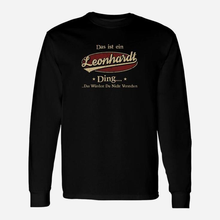 Personalisiertes Leonhard Langarmshirts mit Spruch Das ist ein Leonhard Ding Schwarz