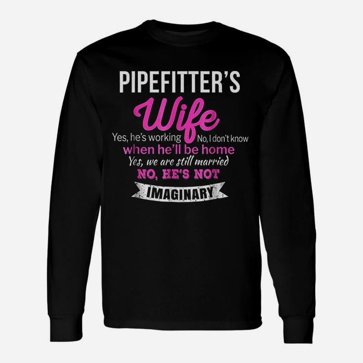 Pipefitter Wife Wedding Anniversary Long Sleeve T-Shirt