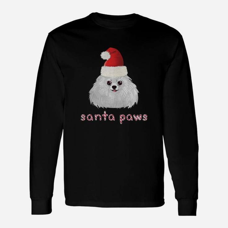 Pomeranian Puppy Santa Paws Pom Pomeranian Christmas Long Sleeve T-Shirt