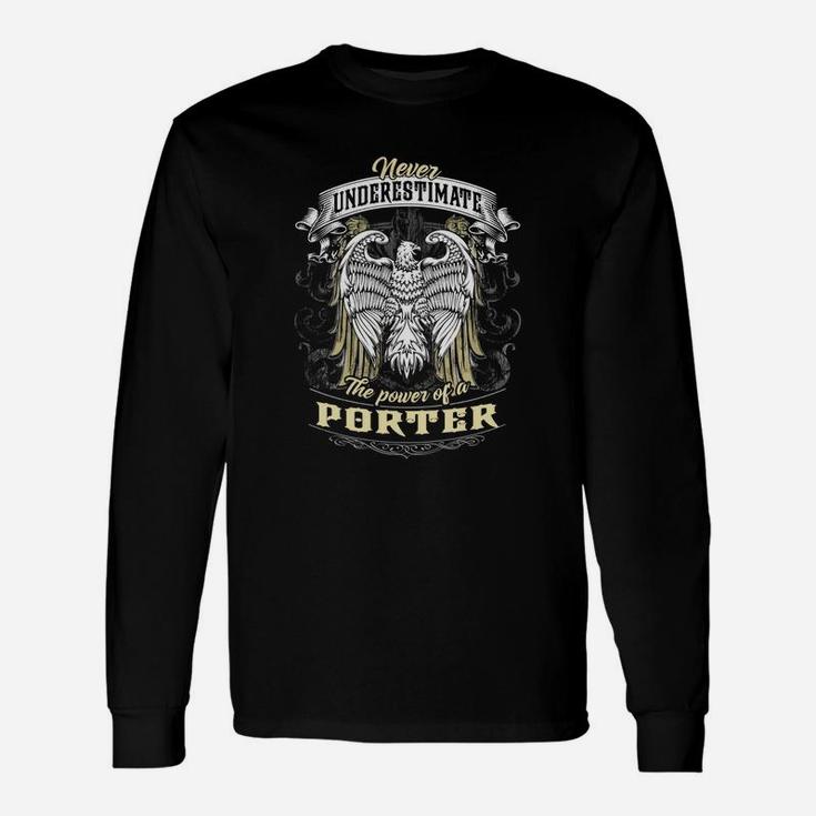 Porter, Porter Shirt, Porter Tee Long Sleeve T-Shirt