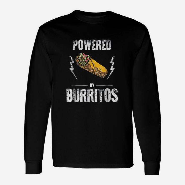Powered By Burritos Mexican Food Lover Long Sleeve T-Shirt