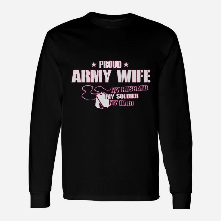 Proud Army Wife My Husband Soldier Hero Missy Fit Ladies Long Sleeve T-Shirt