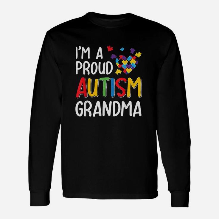 Im A Proud Autism Grandma Autism Awareness Long Sleeve T-Shirt