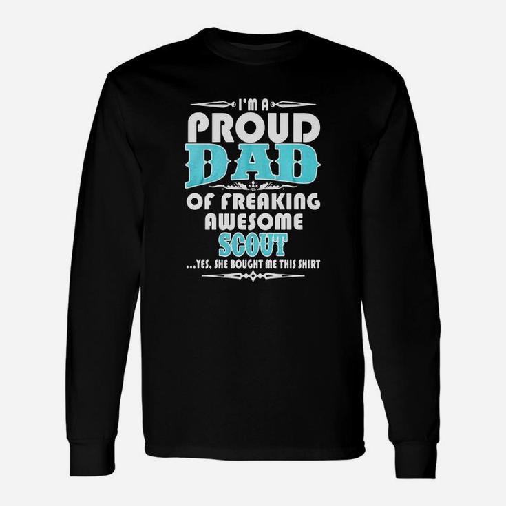 I Am A Proud Dad Of A Freaking Awesome Scout White Long Sleeve T-Shirt