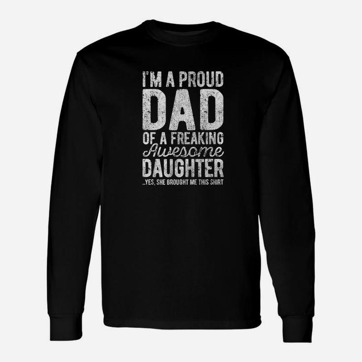 Proud Dad Shirt Fathers Day From A Daughter To Father Premium Long Sleeve T-Shirt