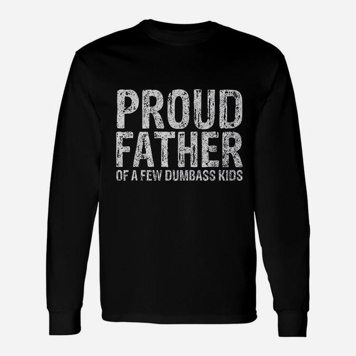 Proud Father Of A Few Christmas Long Sleeve T-Shirt