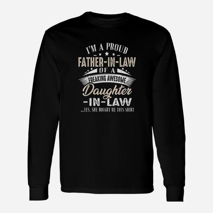 Im A Proud Father In Law Of A Freaking Awesome Daughter Long Sleeve T-Shirt