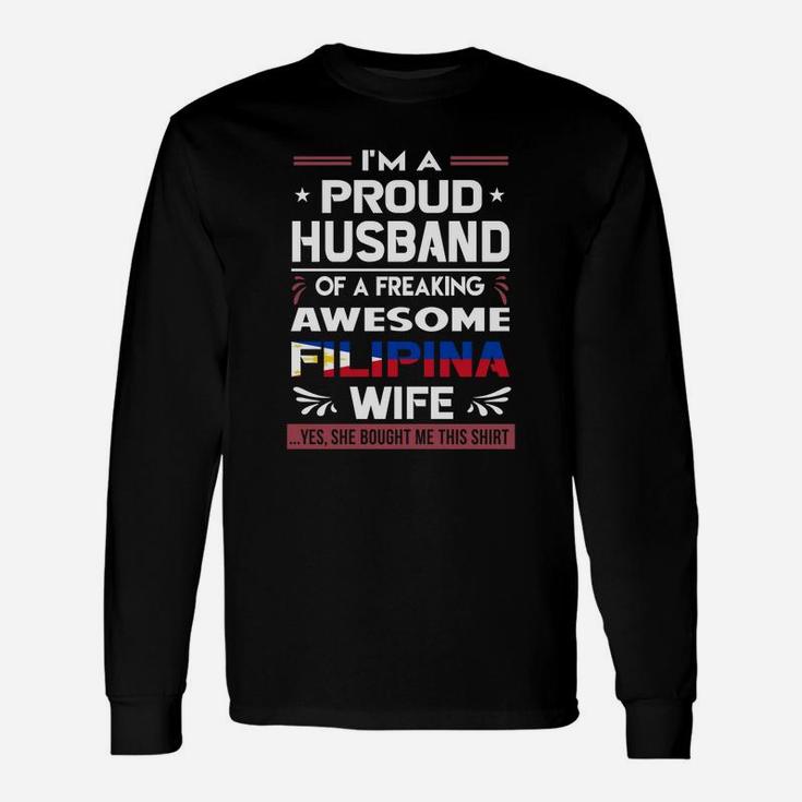 Proud Husband Filipina Wife Long Sleeve T-Shirt