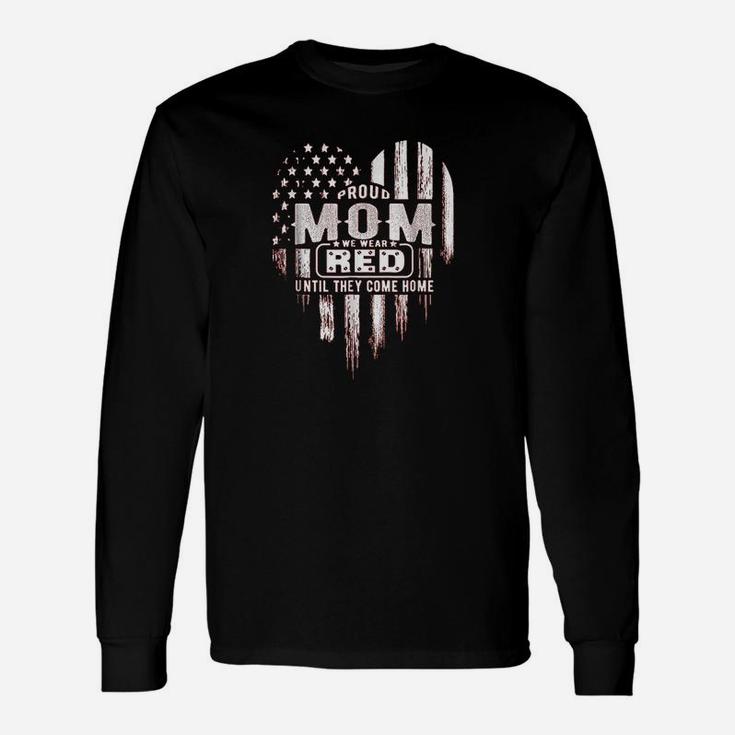 Proud Mom We Wear Red Friday Military Long Sleeve T-Shirt