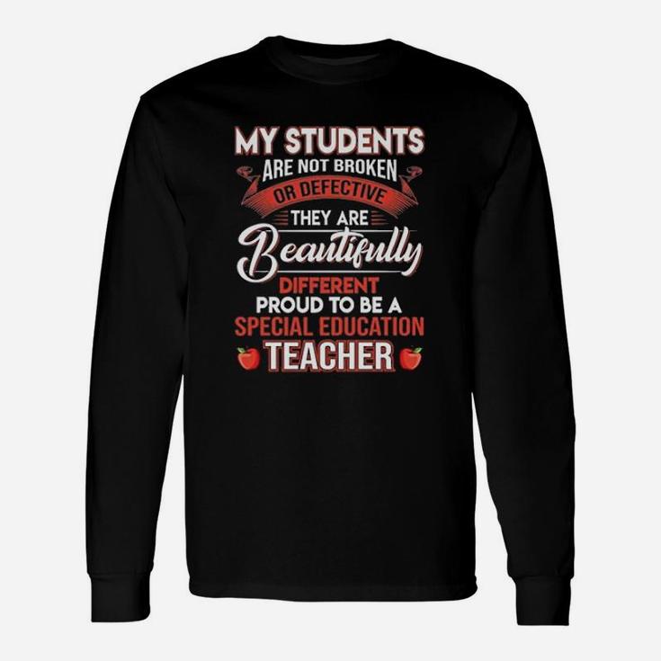 Proud To Be A Special Education Teacher Teachers Day Long Sleeve T-Shirt
