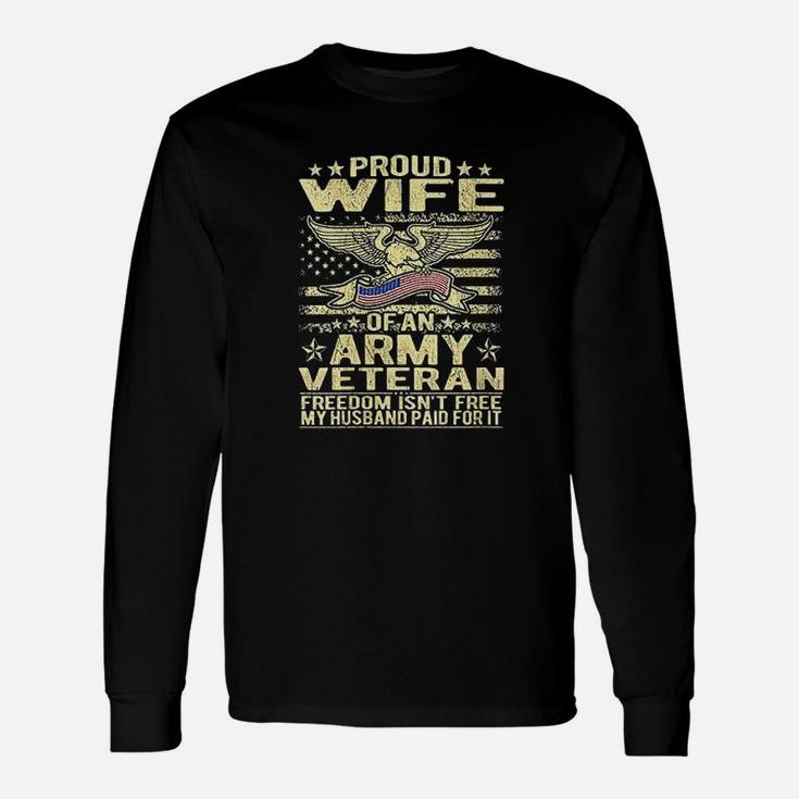 Proud Wife Of An Army Long Sleeve T-Shirt