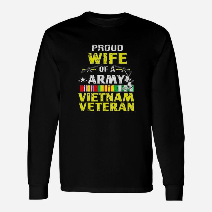 Proud Wife Of Army Vietnam Veteran Vn Veterans Wife Long Sleeve T-Shirt