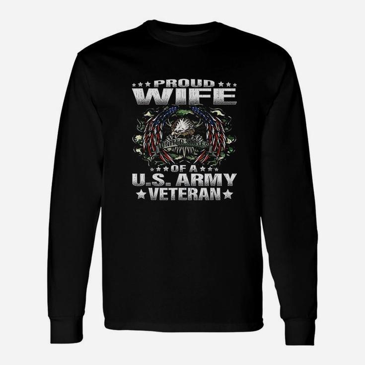 Proud Wife Of A Us Army Veteran Military Vets Spouse Long Sleeve T-Shirt