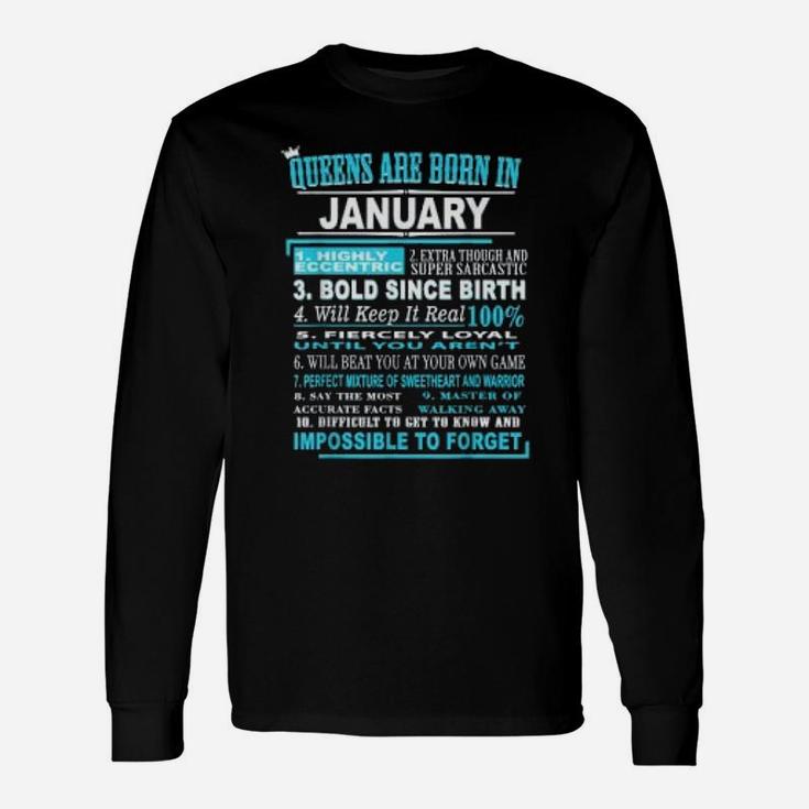 Queens Are Born In January 10 Facts Born In January Long Sleeve T-Shirt