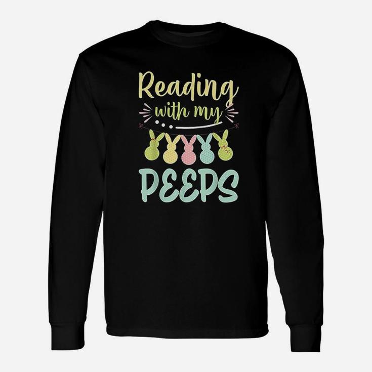 Reading With My Peps Fun Book Reading Easter Teacher Day Long Sleeve T-Shirt