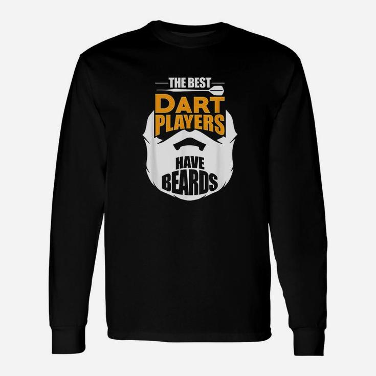 For Real Bearded Darts Players Long Sleeve T-Shirt