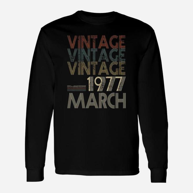 Retro Classic Vintage Born In March 1977 45th Years Old Long Sleeve T-Shirt