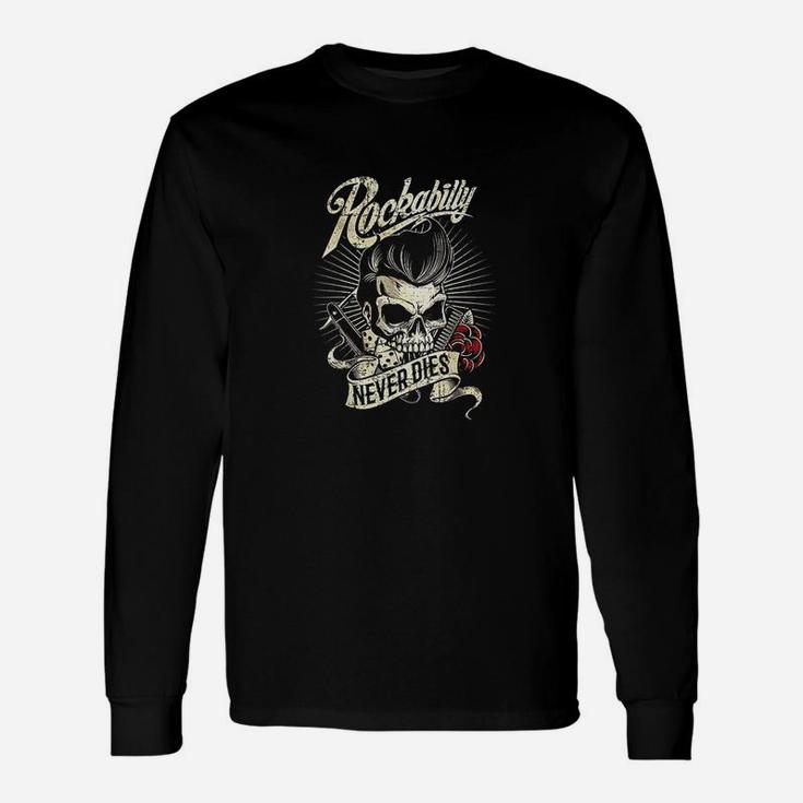 Rockabilly Never Dies Barber Skull Hipster Long Sleeve T-Shirt