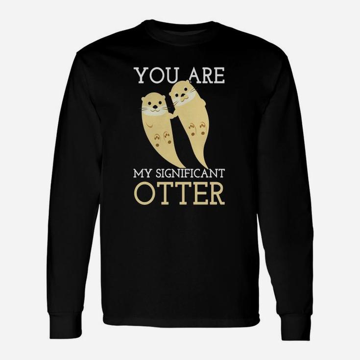Romantic Otters Love You Are My Significant Otter Valentine Day Long Sleeve T-Shirt