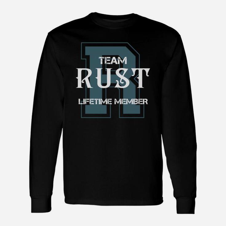 Rust Shirts Team Rust Lifetime Member Name Shirts Long Sleeve T-Shirt