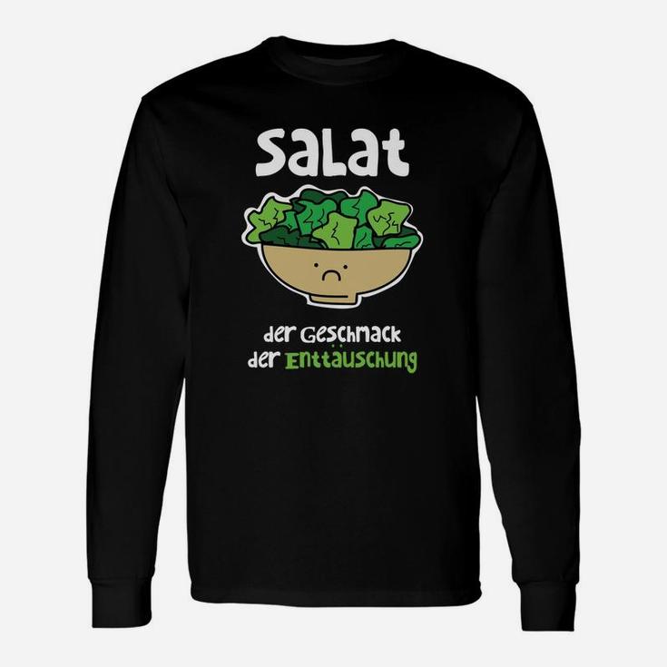 Salat Der Geschmack Der Enttäuschung Langarmshirts