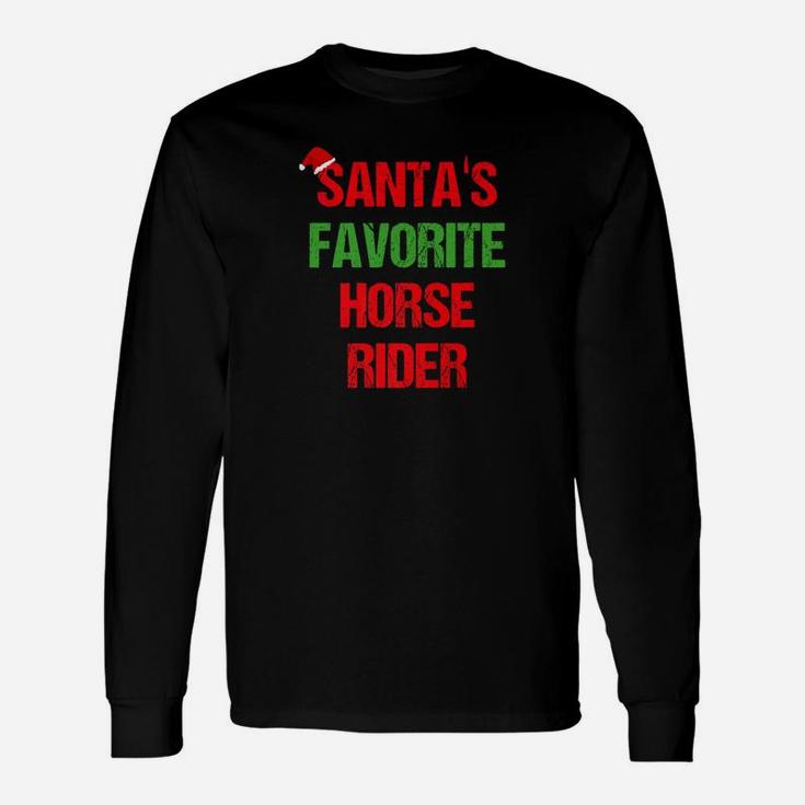Santas Favorite Horse Rider Ugly Christmas Long Sleeve T-Shirt