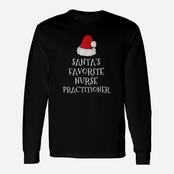 Santas Favorite Nurse Practitioner Christmas Long Sleeve T-Shirt