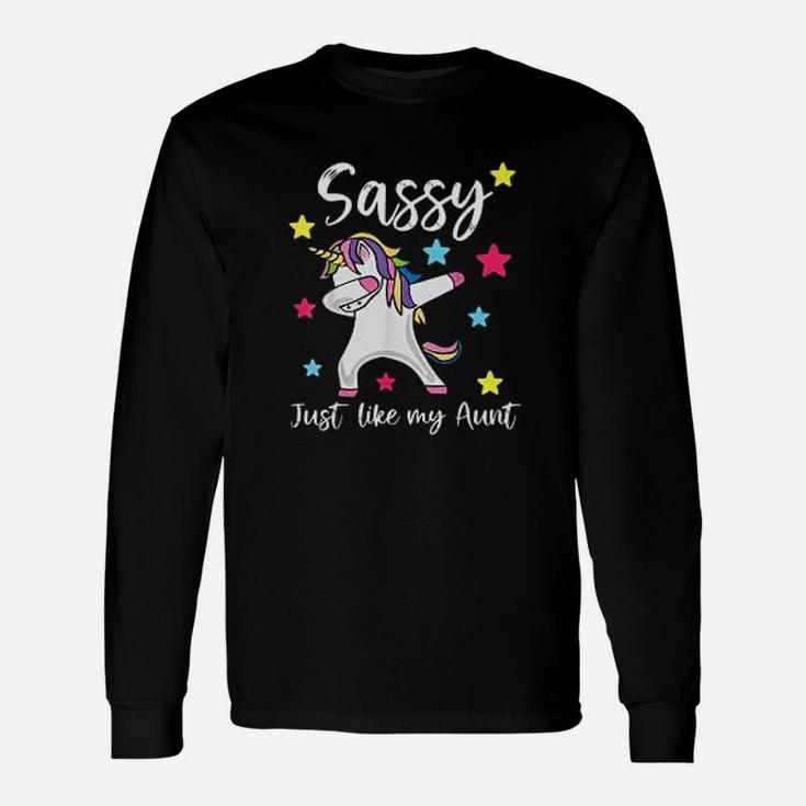 Sassy Like My Aunt Unicorn Cute Matching Niece And Auntie Long Sleeve T-Shirt