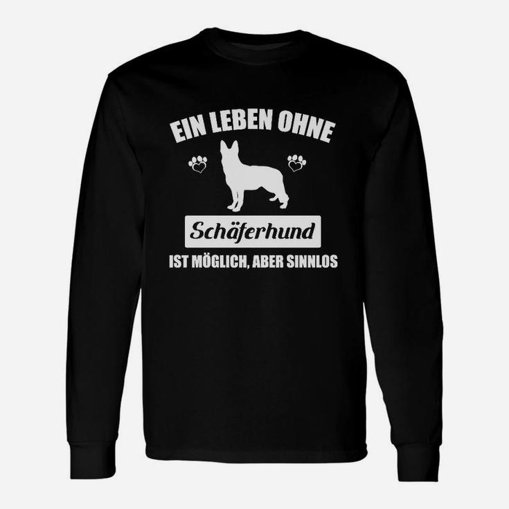 Schäferhund Leben Nur Hier Langarmshirts