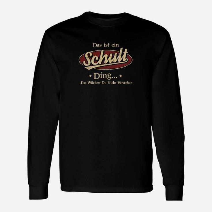 Schwäbisches Spruch Langarmshirts Das ist ein Schult Ding - Die Würfel Die Nicht Würfeln