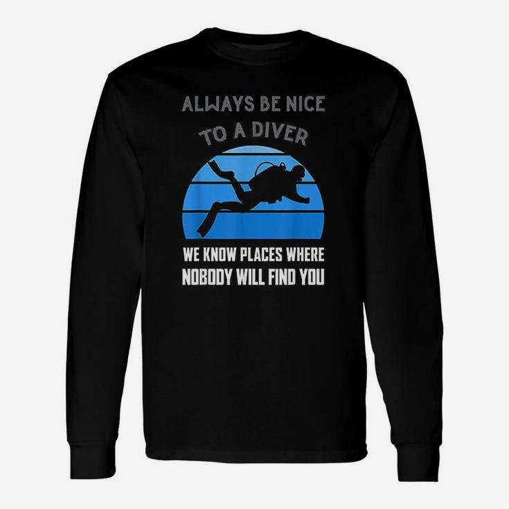 Scuba Diver Quote Love Dive Diving Humor Open Water Long Sleeve T-Shirt
