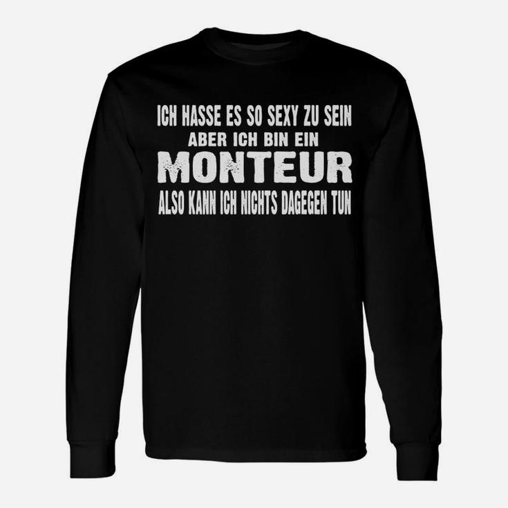 Sexy Monteur Langarmshirts mit Spruch - Lustiges Langarmshirts für Handwerker