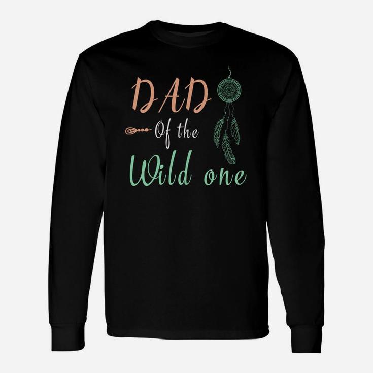 Shirt Cute Dad Of The Wild One Thing 1st Birthday Long Sleeve T-Shirt