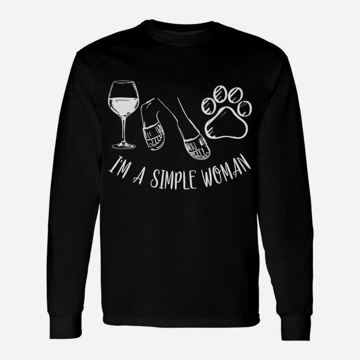 Im A Simple Woman Wine Flip Flops Dog Paw Long Sleeve T-Shirt