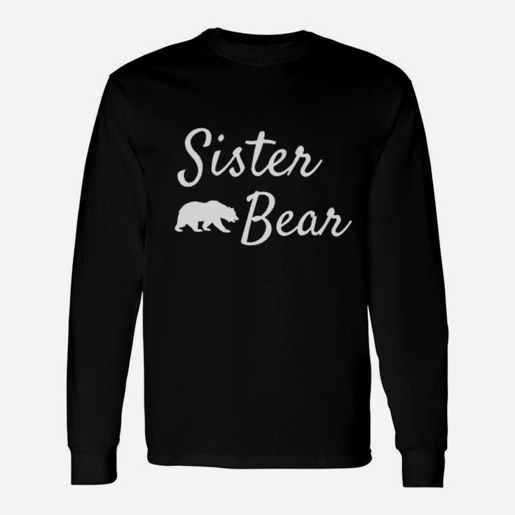 Sister Bear Christmas Papa Bear Mama Bear Baby Bear Long Sleeve T-Shirt