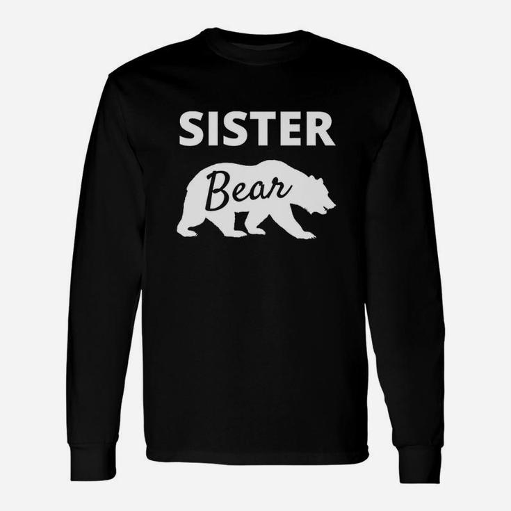 Sister Bear Matching Family, sister presents Long Sleeve T-Shirt