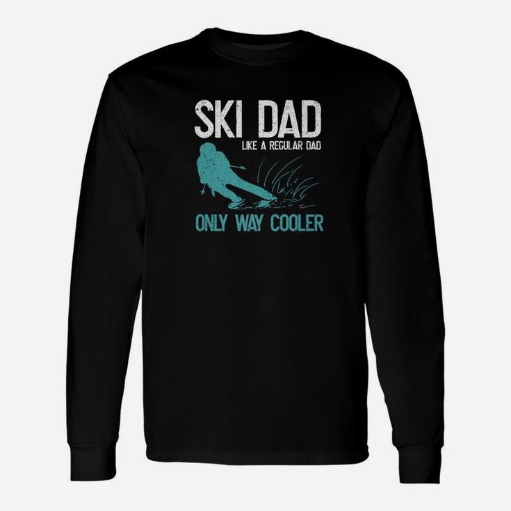 Ski Dad Winter Skiing Snow Sport Daddy Father Papa Shirt Long Sleeve T-Shirt