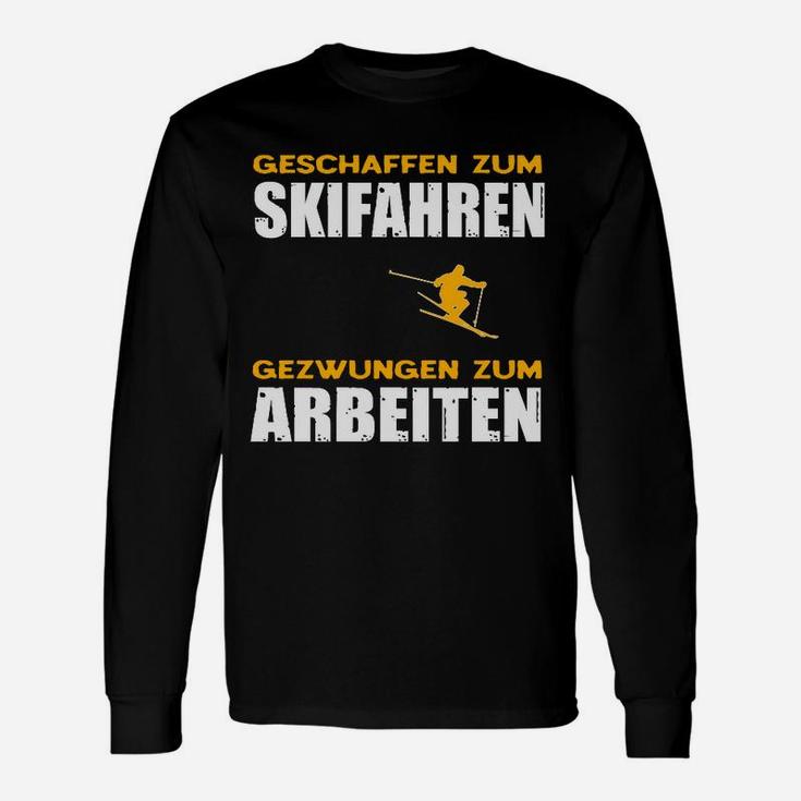 Skifenahren Und Arbeiten Langarmshirts