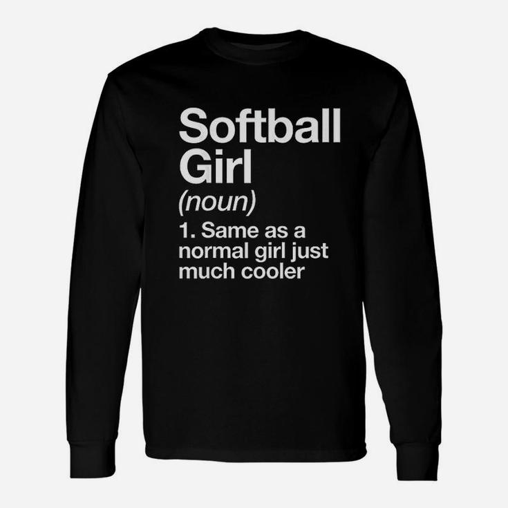 Softball Girl Definition Sassy Sports Long Sleeve T-Shirt